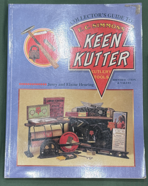 Collector's Guide to E.C. Simmons Keen Kutter by Jerry Heuring and Elaine Heuring